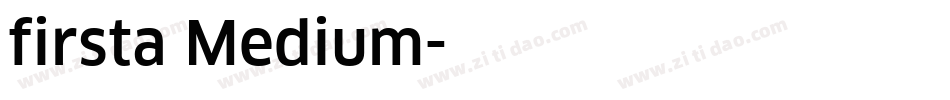 firsta Medium字体转换